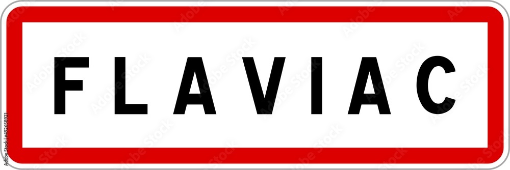 Fototapeta premium Panneau entrée ville agglomération Flaviac / Town entrance sign Flaviac