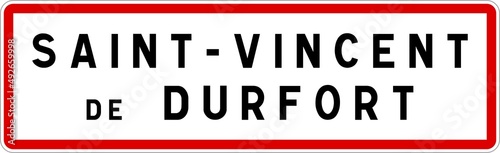 Panneau entrée ville agglomération Saint-Vincent-de-Durfort / Town entrance sign Saint-Vincent-de-Durfort