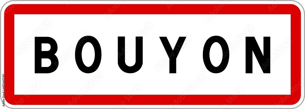 Panneau entrée ville agglomération Bouyon / Town entrance sign Bouyon
