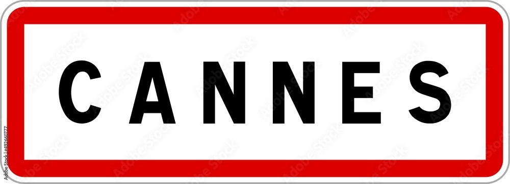 Panneau entrée ville agglomération Cannes / Town entrance sign Cannes Panneau entrée ville agglomération Cannes / Town entrance sign Cannes
