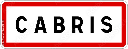 Panneau entrée ville agglomération Cabris / Town entrance sign Cabris photo