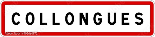 Panneau entrée ville agglomération Collongues / Town entrance sign Collongues