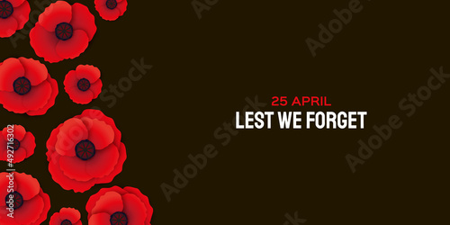 Vector illustration of a bright poppy flower. Remembrance day symbol. Lest we forget lettering. Anzac day lettering.
