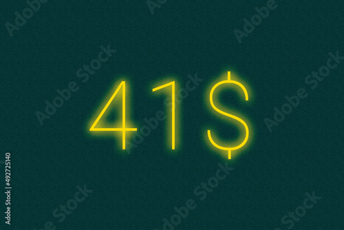 41$ dollar logo. forty-one dollar neon sign. Number forty-one on green background. 2d image