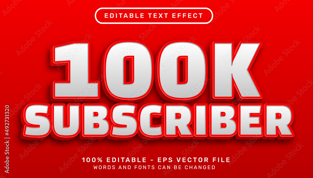 100K subscribe 3d text effect and editable text effect - obrazy, fototapety, plakaty 