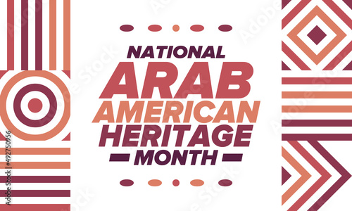 Native Arab American Heritage Month in April. Arab American culture. Celebrate annual in United States. Tradition arabian pattern. Poster, card, banner and background. Vector ornament, illustration