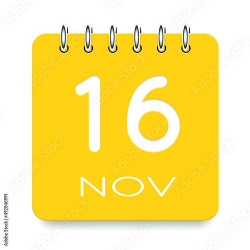 16 day of the month. November. Cute yellow calendar daily icon. Date day week Sunday, Monday, Tuesday, Wednesday, Thursday, Friday, Saturday. Cut paper. White background. Vector illustration.