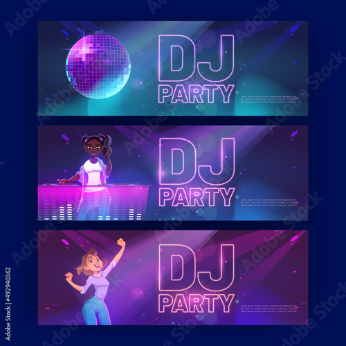 Dj party banners with disco ball, girl dance and mixer console. Vector invitation flyers to nightclub, music club, discotheque with cartoon illustration of woman dj with headphones in neon light