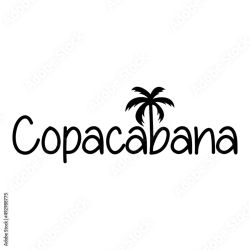 Copacabana Beach. Destino de vacaciones. Banner con texto Copacabana con letra con forma de silueta de palmera en color negro