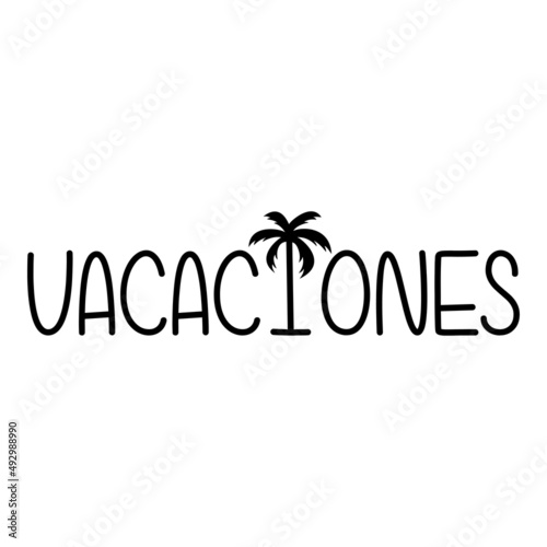 Vacaciones de verano. Banner con texto Vacaciones en español con letra con forma de silueta de palmera en color negro