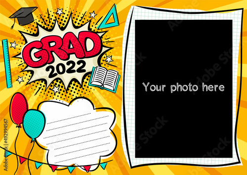 Graduation photo frame in pop art style for 2022. Bright page for class photos. Template for the design of frames for graduates, photographs, posters, cards, stickers. Vector illustration.