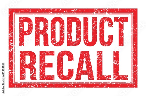 PRODUCT RECALL, words on red rectangle stamp sign