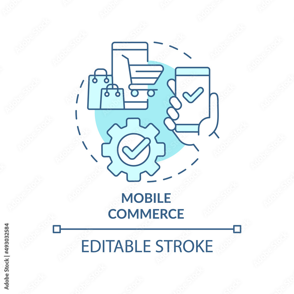 Mobile commerce turquoise concept icon. Selling products online. Retail trends abstract idea thin line illustration. Isolated outline drawing. Editable stroke. Arial, Myriad Pro-Bold fonts used