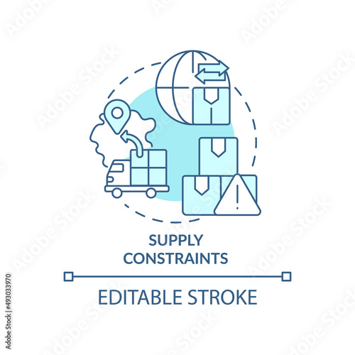 Supply constraints turquoise concept icon. Storage and delivery. Macro economy trends abstract idea thin line illustration. Isolated outline drawing. Editable stroke. Arial, Myriad Pro-Bold fonts used