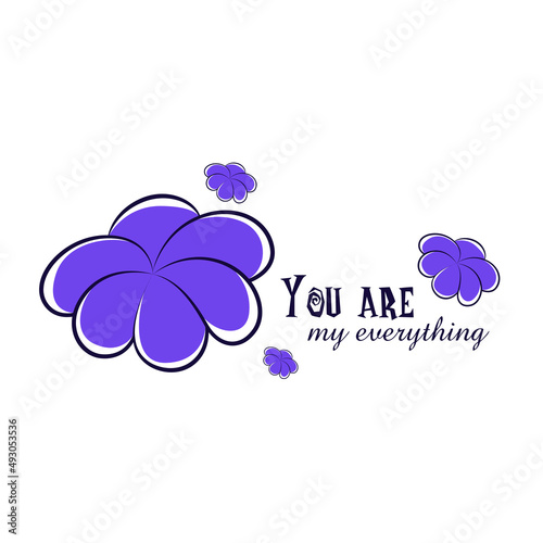 Vector spring card with text in English. Text you are my everything