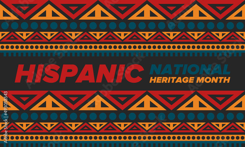 National Hispanic Heritage Month in September and October. Hispanic and Latino Americans culture. Celebrate annual in United States. Poster, card, banner and background. Vector illustration