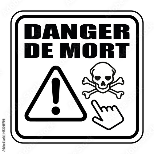 Logo danger de mort.