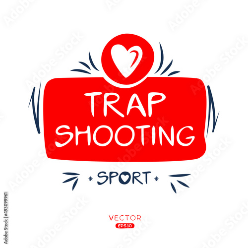 Creative (Trap shooting) Sport sticker, logo template, vector illustration.
