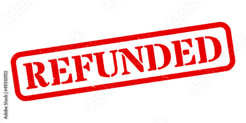 ‘Refunded’ Red Rubber Stamp