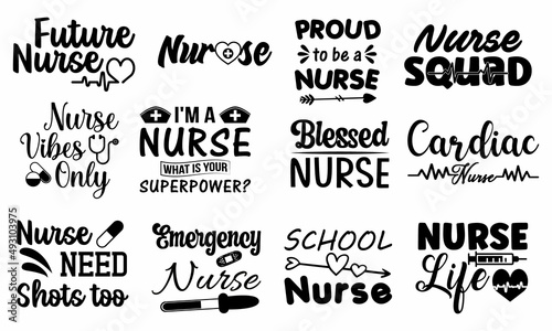 Nurse Crafts Bundle - Nurse Quote Design - Nurse Svg Bundle