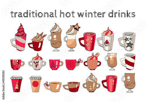 traditional hot winter drinks traditional hot winter drinks, set of cups with christmas design elements, template for decor, cards and congratulations, graphic illustration with hands, red, white, bla