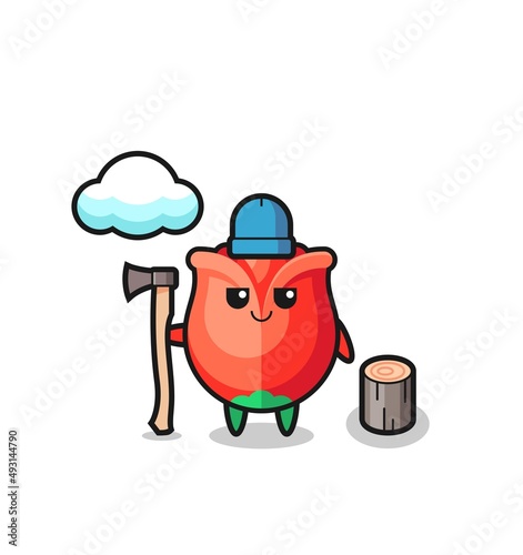Character cartoon of rose as a woodcutter