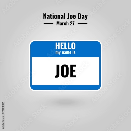 Vector Name Tag with Joe's Name, National Day Joe Day Design Concept, suitable for social media post templates, posters, greeting cards, banners, backgrounds, brochures. vector illustration