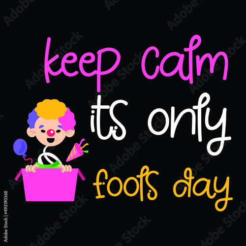 Happy April Fool's Day Typography Vector T-shirt Design