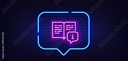 Neon light speech bubble. Instruction line icon. User manual sign. Information book symbol. Neon light background. Manual glow line. Brick wall banner. Vector