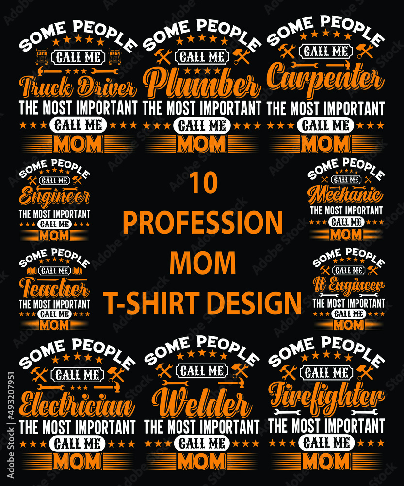 10 Profession Mom T-shirt Design