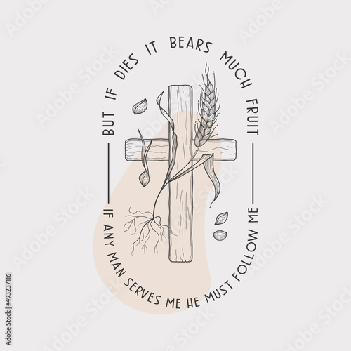 The grain of wheat bible verse vector line illustration with John 12:24-26 text. 