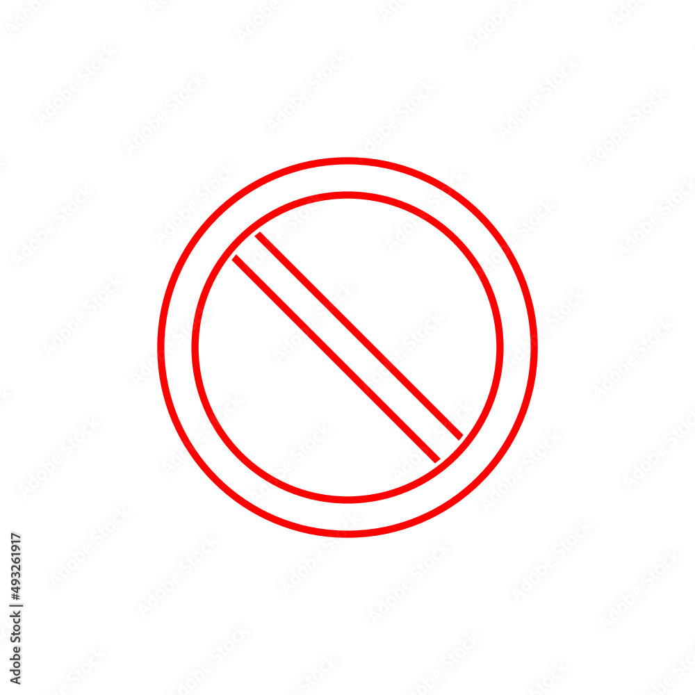 Prohibition red stop sign. No symbol icon isolated on white background Prohibition red stop sign. No symbol icon isolated on white background