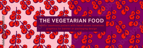 Concept of Natural food growing. Vector banner template. Seamless red tomatoes pattern. Restaurant flyer, rural poster, sign. Rustic farmers market banner. Tomato label. Organic product packaging.