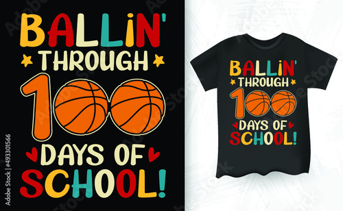 100 Days Of School Retro Basketball For Kids T-Shirt Design