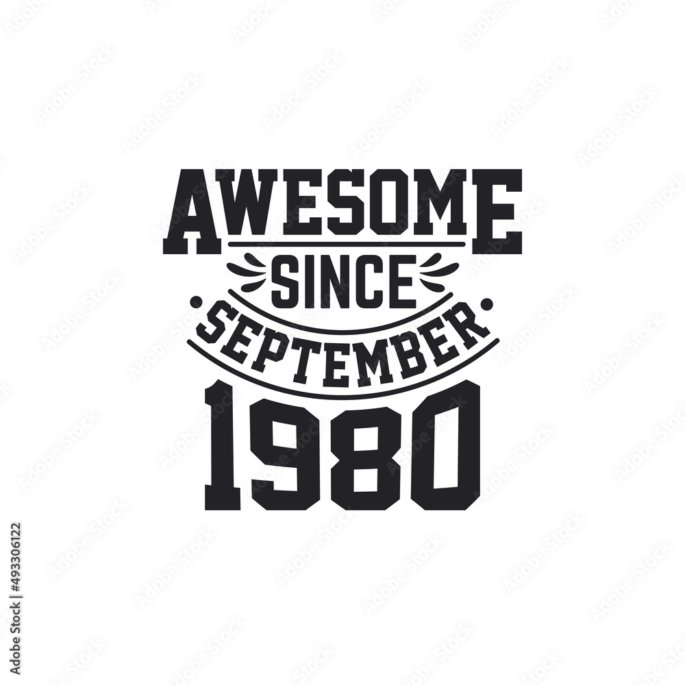 Naklejka premium Born in September 1981 Retro Vintage Birthday, Awesome Since September 1981