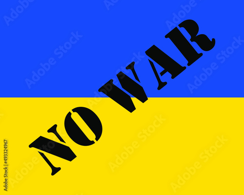 On the flag of Ukraine there is an inscription in black type No war on the diagonal