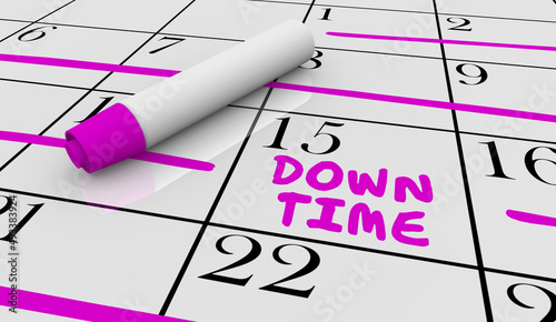 Down Time Calendar Schedule Vacation Break Pause Time Out 3d Illustration #493383924