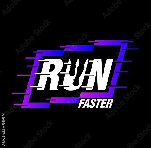run faster, typography graphic design, for t-shirt prints, vector illustration