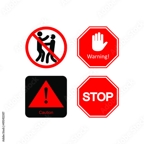 Prohibition signs. Prohibition of violence. Exclamation mark. Stop sign in vector
