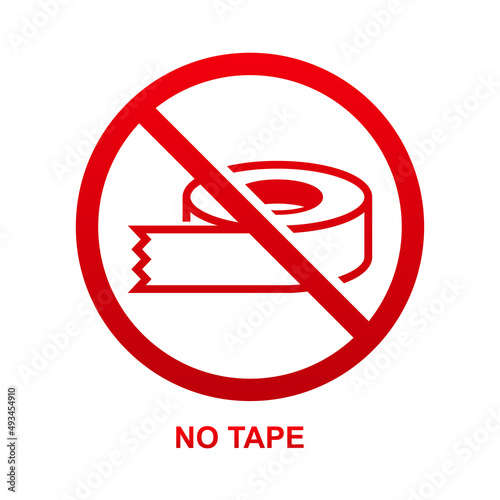 No tape sign isolated on white background vector illustration.