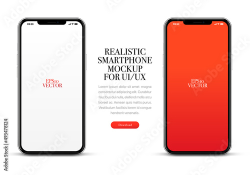3d high quality vector smartphone mockups. Ultra realistic mobile device UI UX mockup for presentation template. Cellphone frame with blank screen isolated templates. 3d isometric illustration.