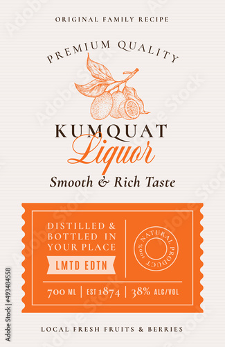 Family Recipe Kumquat Liquor Acohol Label. Abstract Vector Packaging Design Layout. Modern Typography Banner with Hand Drawn Fruit with a Slice Silhouette Logo and Background Isolated