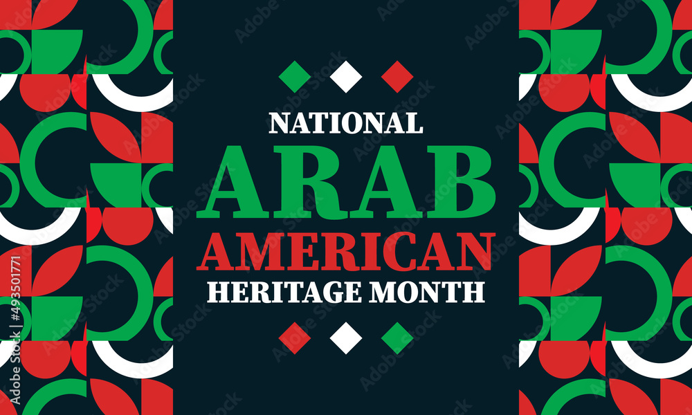 National Arab Heritage Month (NAAHM) takes place in April. It celebrates the Arab American heritage and culture and pays tribute to the contributions of Arab Americans and Arabic-speaking Americans.