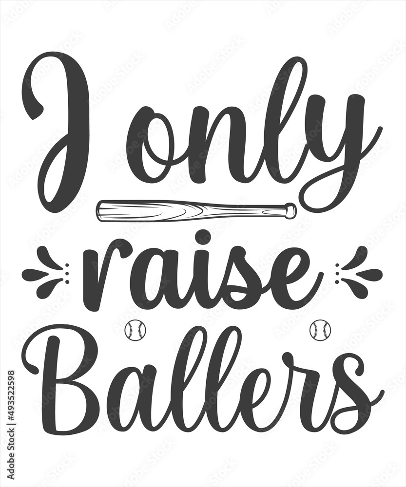 j only raise ballers t shirt design.