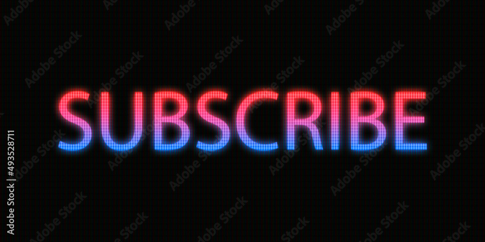 Neon word subscribe written on led computer screen in 4k. Engage your viewers to subscribe concept.
