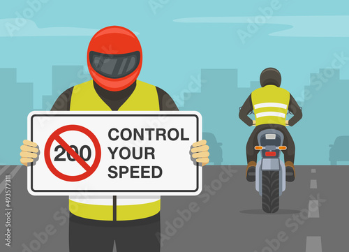 Safety motorcycle driving rules and tips. Control your speed warning. Motorcycle rider holding do not exceed speed limit sign. Flat vector illustration template.