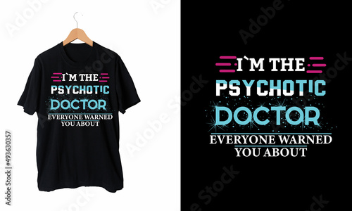 
Doctor T-shirt Design 
