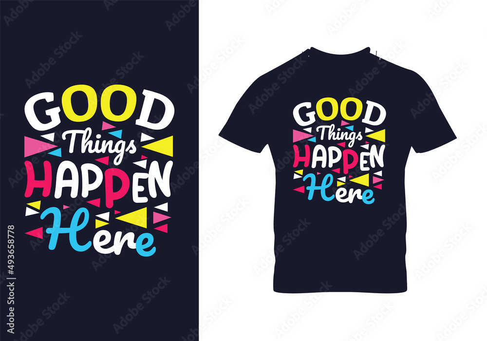Good things take time typography lettering for t shirt