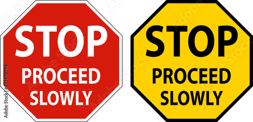 Canvas-taulu Stop Proceed Slowly Sign On White Background
