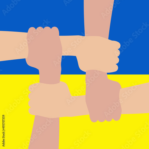 People's hands support Ukraine. Four hands holding each other on background of flag
